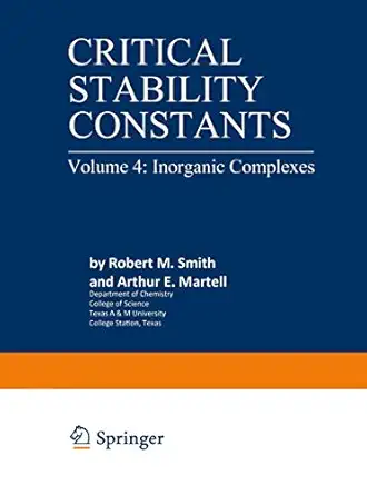 critical stability constants inorganic complexes 1976th edition arthur martell 1475755082, 978-1475755084