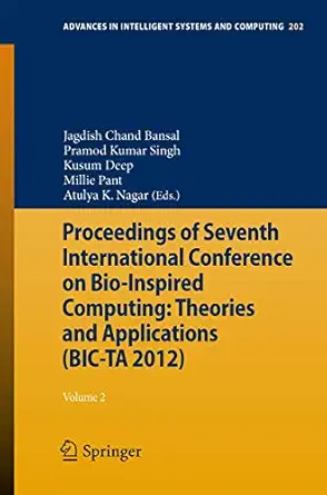 proceedings of seventh international conference on bio inspired computing theories and applications volume 2