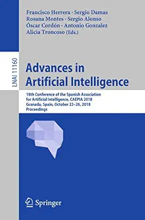 advances in artificial intelligence 18th conference of the spanish association for artificial intelligence