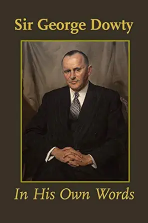 in his own words 1st edition george dowty 1906978948, 978-1906978945