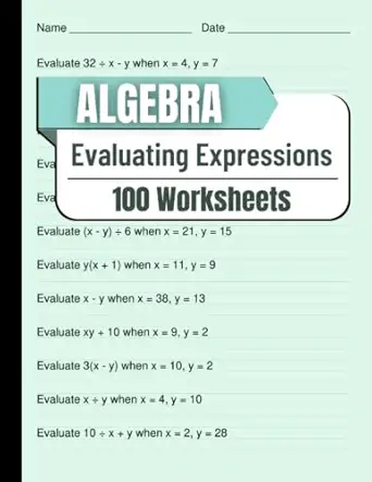 algebra evaluating expressions 100 worksheets practical worksheets for mastering algebraic expression
