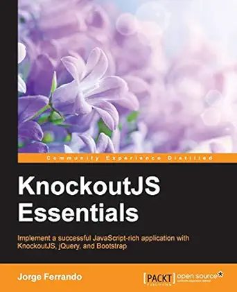 knockoutjs essentials 1st edition jorge ferrando 1784397075, 978-1784397074