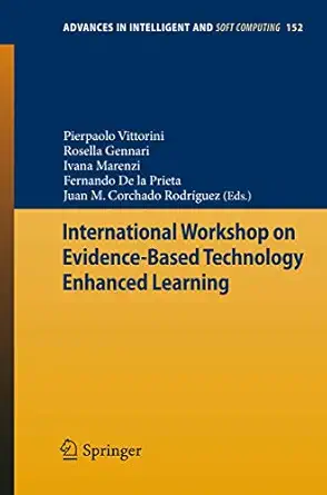 international workshop on evidence based technology enhanced learning 2012th edition pierpaolo vittorini