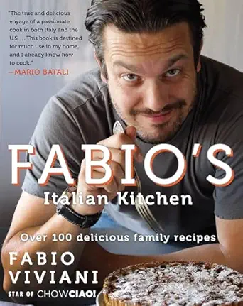 fabios italian kitchen 1st edition fabio viviani 1401312772, 978-1401312770