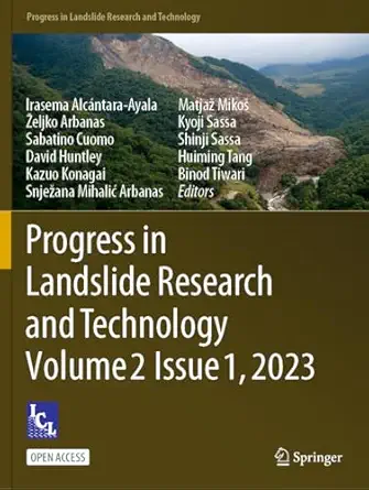 progress in landslide research and technology volume 2 issue 1 2023 1st edition irasema alcantara ayala