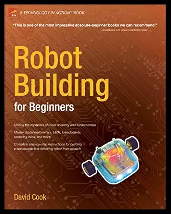 robot building for beginners 1st edition david cook 1893115445, 978-1893115446