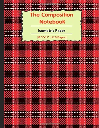 the composition book isometric paper 9baz isometric paper for 3d designs architecture landscaping maths