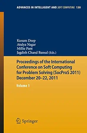proceedings of the international conference on soft computing for problem solving december 20 22 2011 volume