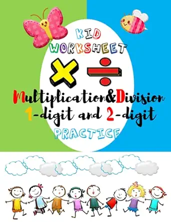 kid worksheet multiplication and division 1 digit and 2 digit practice suitable for children 7 9 year or
