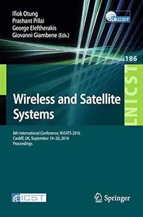 wireless and satellite systems 8th international conference wisats 2016 cardiff uk september 19 20 2016