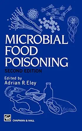 microbial food poisoning 2nd edition adrian eley 0412644304, 978-0412644306