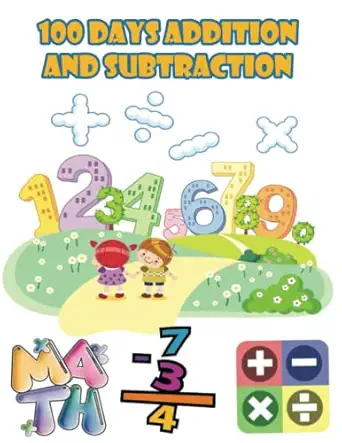 100 days addition and subtraction math drills 100 days of practice problems / 1st grade 2nd grade ages 5 6 7