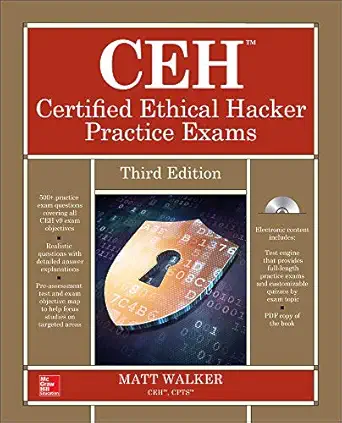 ceh certified ethical hacker practice exams third edition 3rd edition matt walker 1259836606, 978-1259836602