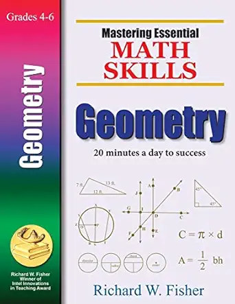 mastering essential math skills geometry grades 4 6 1st edition richard w fisher 0966621174, 978-0966621174