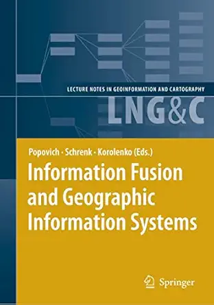 information fusion and geographic information systems proceedings of the third international workshop 1st