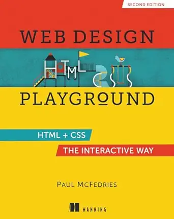 web design playground second edition 2nd edition paul mcfedries 1633438325, 978-1633438323