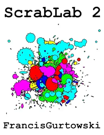 scrabble lab 2 statistics highlights and leaderboard 1st edition francis gurtowski b09762j77b, 979-8521907472