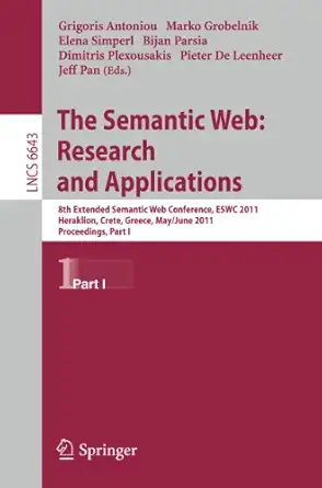 the semantic web research and applications 8th extended semantic web conference eswc 2011 heraklion crete