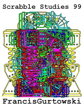 scrabble studies 99 1st edition francis gurtowski b09frp8cfr, 979-8473851809
