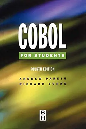 cobol for students 4th edition andrew parkin ,richard yorke 0340645520, 978-0340645529