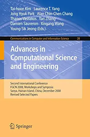 advances in computational science and engineering second international conference fgcn 2008 workshops and