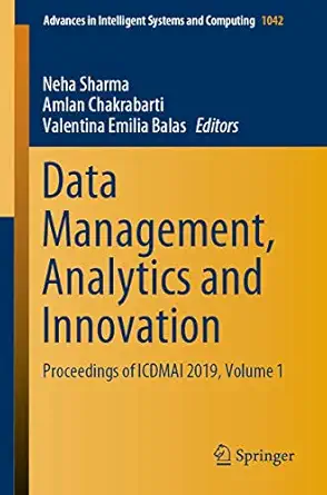 data management analytics and innovation proceedings of icdmai 2019 volume 1 1st edition neha sharma ,amlan