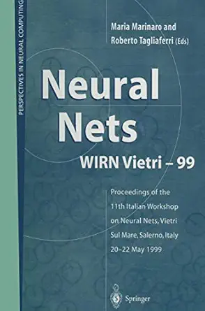 neural nets wirn vietri 99 proceedings of the 11th italian workshop on neural nets vietri sul mare salerno