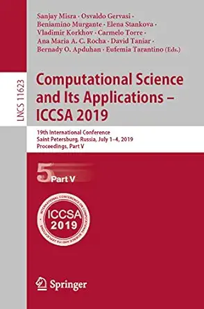 computational science and its applications iccsa 2019 19th international conference saint petersburg russia