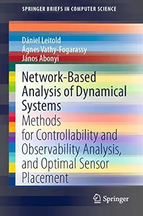 network based analysis of dynamical systems methods for controllability and observability analysis and