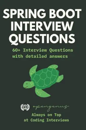 spring boot interview questions and answers 1st edition aditya chatterjee ,anna burdanova b0b6xx6k1h,