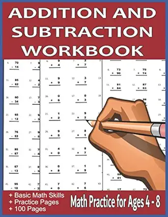 addition and subtraction workbook math practice for ages 4 8 1st edition blue toad press b08zd8t7ht,
