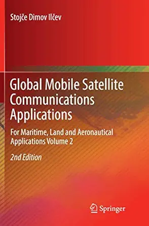 global mobile satellite communications applications for maritime land and aeronautical applications volume 2