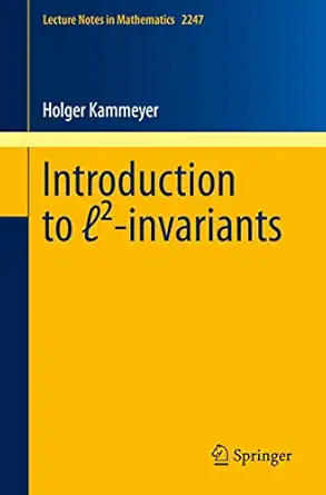 introduction to invariants 1st edition holger kammeyer 3030282961, 978-3030282967