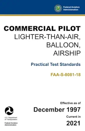 commercial pilot lighter than air balloon airship practical test standards faa s 8081 18 1st edition u s