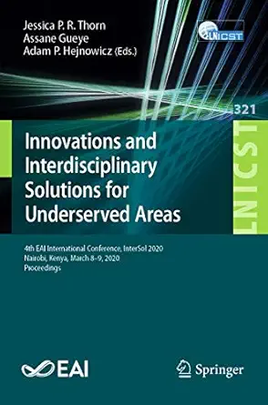 innovations and interdisciplinary solutions for underserved areas 4th eai international conference intersol
