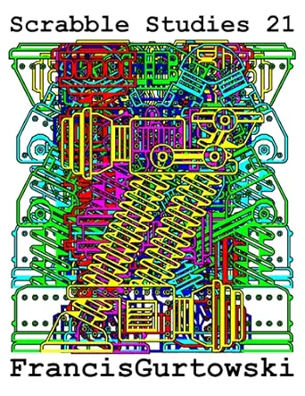 scrabble studies 21 1st edition francis gurtowski b09fc8clz6, 979-8469517511