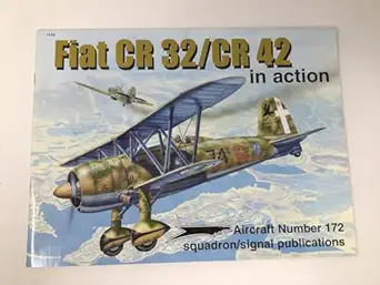fiat cr 32/cr 42 in action aircraft no 172 1st edition george punka ,lori basham ,don greer ,richard hudson