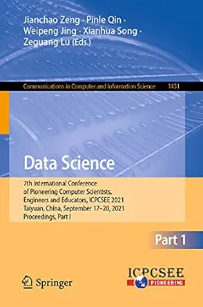 data science 7th international conference of pioneering computer scientists engineers and educators icpcsee