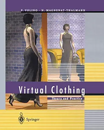virtual clothing theory and practice 1st edition pascal volino ,nadia magnenat thalmann 3642631894,