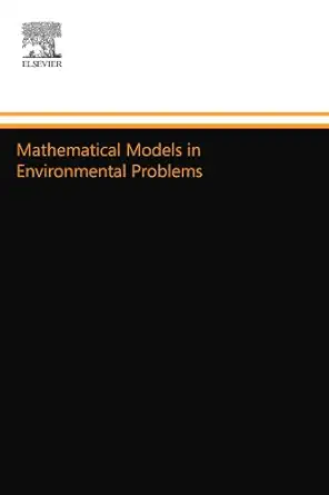 mathematical models in environmental problems 1st edition g i marchuk 0444558241, 978-0444558244