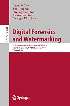 digital forensics and watermarking 17th international workshop iwdw 2018 jeju island korea october 22 24 2018