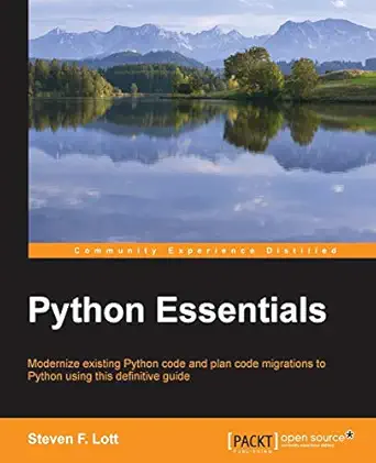 python essentials 1st edition steven f lott 1784390348, 978-1784390341