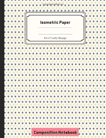 the composition book isometric paper 3hkp isometric paper for 3d designs architecture landscaping maths