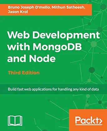 web development with mongodb and node third edition build fast web applications for handling any kind of data