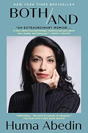 both/and a memoir 1st edition huma abedin 150119481x, 978-1501194818
