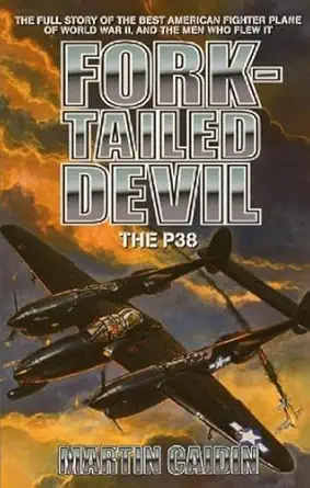 fork tailed devil the p 38 1st edition martin caidin 0743413180, 978-0743413183