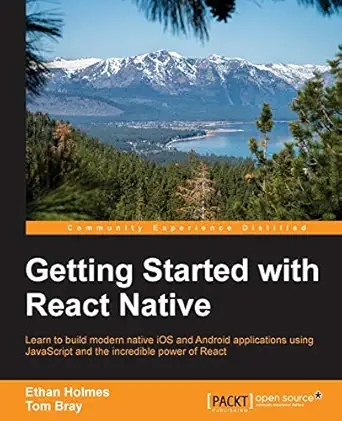 getting started with react native 1st edition ethan holmes ,tom bray 1785885189, 978-1785885181