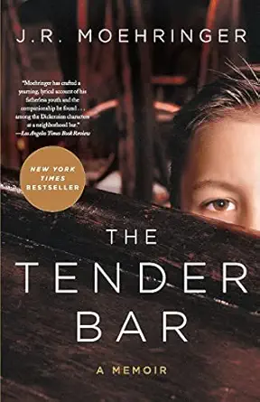 the tender bar a memoir 1st edition j r moehringer 0786888768, 978-0786888764