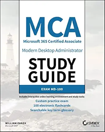 mca modern desktop administrator study guide exam md 100 1st edition william panek 1119605903, 978-1119605904