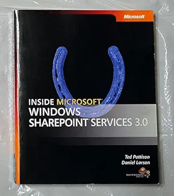 inside microsoft windows sharepoint services 3 0 1st edition ted pattison ,daniel larson 0735623201,